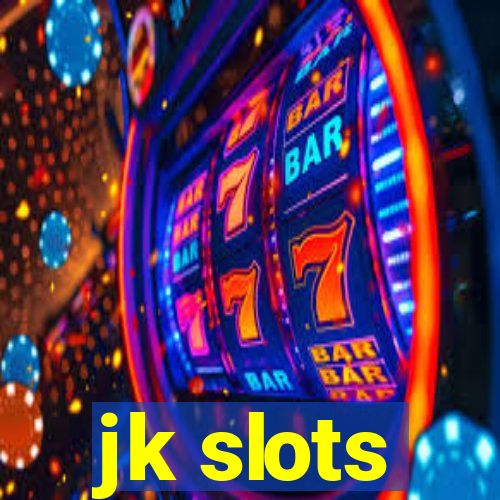 jk slots